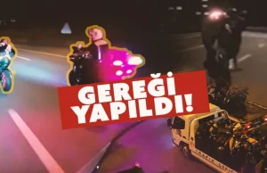 Trafiği Tehlikeye Atan 17 Motosiklet Sürücüsü